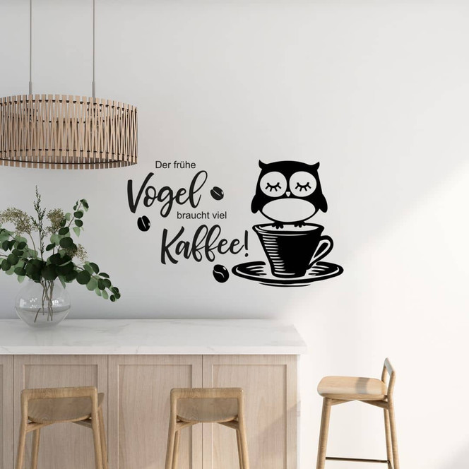 Wandtattoo Der frühe Vogel braucht viel Kaffee
