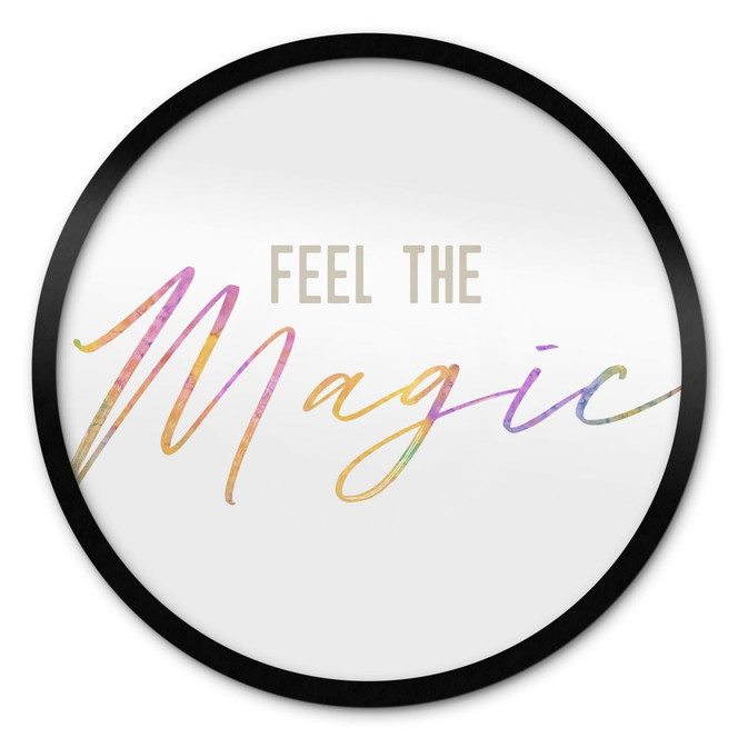 Poster Feel the magic - Rund
