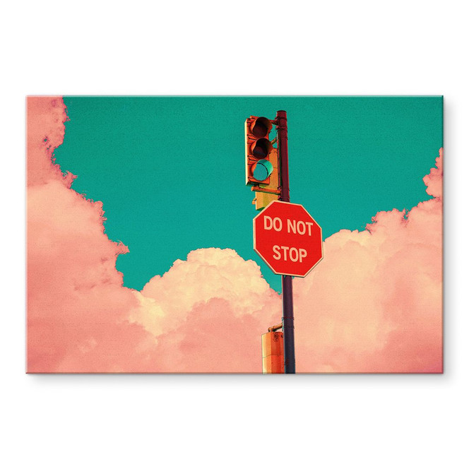 Acrylglasbild Do Not Stop - Schild vor türkisblauem Himmel - CosmoZach