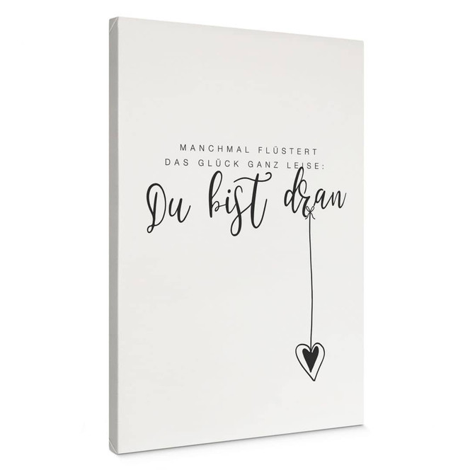 Leinwandbild Manchmal flüstert das Glück ganz leise
