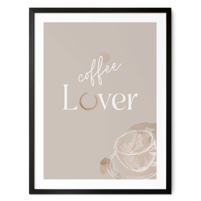 Poster Coffee Lover