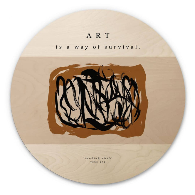 Holzbild Schwarze Pinselstriche - Imagine Yoko - Treechild - Rund