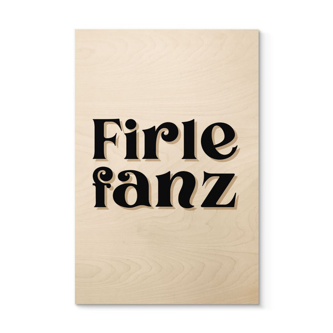 Holzbild Firlefanz