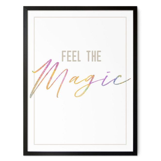 Spruchposter Feel the magic