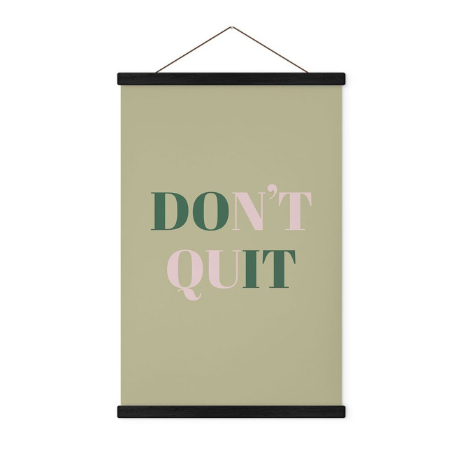 Stoffbild Don't Quit Do it